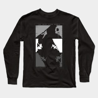 The Best View Comes After The Hardest Climb Long Sleeve T-Shirt